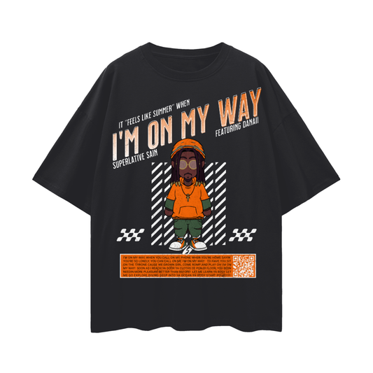 I’m On My Way x Superlative Sain Tee -